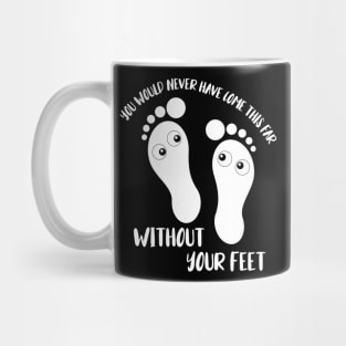 Foot care pedicure podiatrist nail salon gift Mug